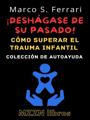cover image of ¡Deshágase De Su Pasado!